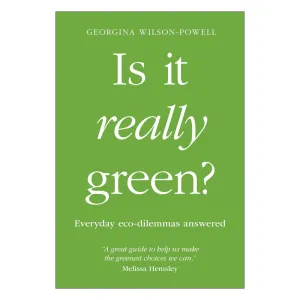 Is It Really Green?